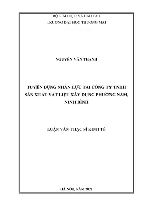Luận văn thạc sĩ tuyển dụng nhân lực tại công ty tnhh sản xuất vật liệu xây dựng phương nam ninh bình