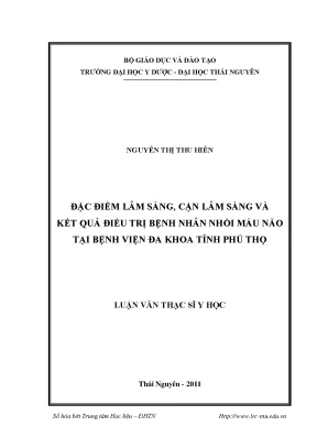 Luận văn thạc sĩ y học đặc điểm lâm sàng cận lâm sàng và kết quả điều trị bệnh nhân nhồi máu não tại bệnh viên đa khoa tỉnh phú thọ