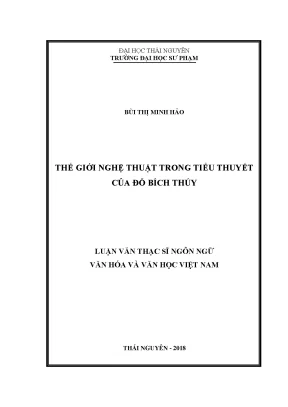 Luận văn thạc sĩ hay thế giới nghệ thuật trong tiểu thuyết của đỗ bích thúy