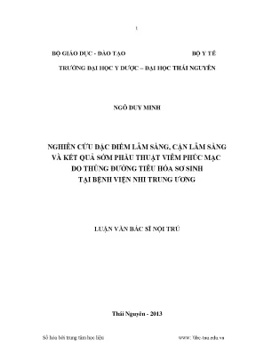Luận văn thạc sĩ hay nghiên cứu đặc điểm lâm sàng cận lâm sàng và kết quả sớm phấu thuật viêm phúc mạc do thủng đường tiêu hóa sơ sinh tại bệnh viên nhi trung ương