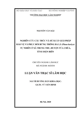 Luận văn thạc sĩ hay nghiên cứu cấu trúc và đề xuất giải pháp bảo vệ và phục hồi rừng thông ba lá pinus kesiya tự nhiên ở xã trung thu huyện tủa chùa tỉnh điện biên