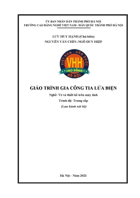 Giáo trình gia công tia lửa điện nghề vẽ và thiết kế trên máy tính trung cấp