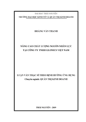 Luận văn thạc sĩ hay nâng cao chất lượng nguồn nhân lực tại công ty tnhh glonics việt nam