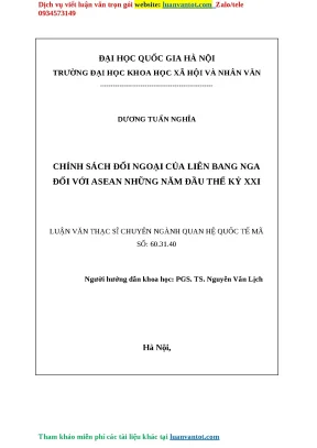 Chính sách đối ngoại của liên bang nga đối với asean những năm đầu thế kỷ xxi luận văn thạc sĩ chuyên ngành quan hệ quốc tế