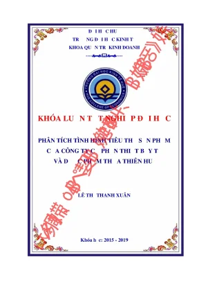 Khóa luận phân tích tình hình tiêu thụ sản phẩm của công ty cổ phần thiết bị y tế và dược phẩm thừa thiên huế