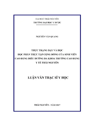 Luận văn thạc sĩ hay thực trạng dạy và học học phần thực tập cộng đồng của sinh viên cao đẳng điều dưỡng đa khoa trường cao đẳng y tế thái nguyên