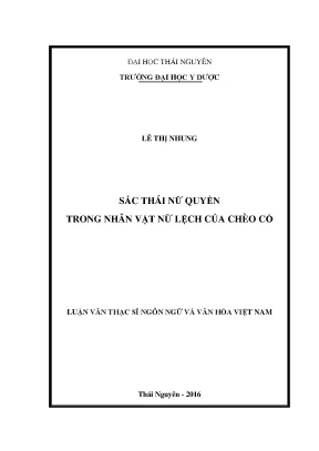 Luận văn thạc sĩ hay sắc thái nữ quyền trong nhân vật nữ lệch của chèo cổ