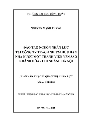 Luận văn thạc sĩ quản trị nhân lực đào tạo nguồn nhân lực tại công ty trách nhiệm hữu hạn nhà nước một thành viên yến sào khánh hòa chi nhánh hà nội