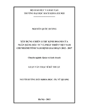 Luận văn thạc sĩ xây dựng chiến lược kinh doanh của ngân hàng đầu tư và phát triển tỉnh nam định giai đoạn 2012 2017