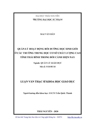Luận văn thạc sĩ hay quản lý hoạt động bồi dưỡng học sinh giỏi ở các trường trung học cơ sở chất lượng cao tỉnh thái bình trong bối cảnh hiện nay