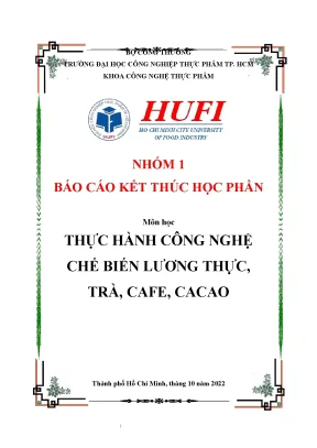 Thực hành công nghệ chế biến lương thực trà cafe cacao