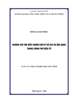 Luận văn thạc sĩ hay nghiên cứu tìm hiểu chuẩn chứ ký số dss và ứng dụng trong chính phủ điện tử