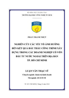 Luận văn thạc sĩ hay nghiên cứu các yếu tố ảnh hưởng đến kết quả đấu thầu công trình xây dựng trong các doanh nghiệp có vốn đầu tư nước ngoài trên địa bàn tp hcm