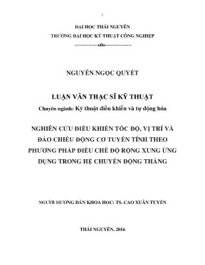 Luận văn thạc sĩ hay nghiên cứu điều khiển tốc độ vị trí và đảo chiều động cơ tuyến tính theo phương pháp điều chế độ rộng xung ứng dụng trong hệ chuyển động thẳng