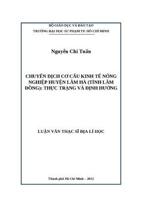 Luận văn thạc sỹ chuyển dịch cơ cấu kinh tế nông nghiệp huyện lâm hà tỉnh lâm đồng thực trạng và định hướng
