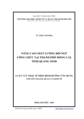 Luận văn thạc sĩ hay nâng cao chất lượng đội ngũ công chức tại thành phố móng cái tỉnh quảng ninh