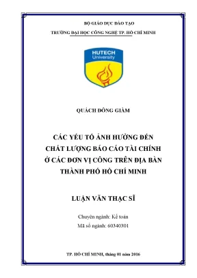 Luận văn thạc sĩ kế toán các yếu tố ảnh hưởng đến chất lượng báo cáo tài chính ở các đơn vị công trên địa bàn thành phố hồ chí minh