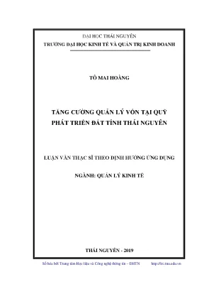 Luận văn thạc sĩ hay tăng cường quản lý vốn tại quỹ phát triển đất tỉnh thái nguyên