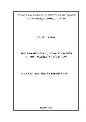Luận văn thạc sĩ đào tạo nhân lực tại công ty cổ phần thương mại dịch vụ cổng vàng