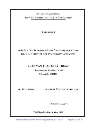 Luận văn thạc sĩ hay nghiên cứu xác định chế độ công nghệ hợp lý khi phay các chi tiết hợp kim nhôm thành mỏng