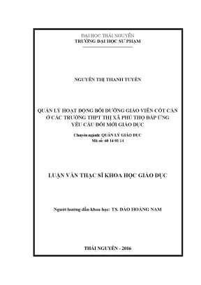 Luận văn thạc sĩ hay quản lý hoạt động bồi dưỡng giáo viên cốt cán ở các trường thpt thị xã phú thọ đáp ứng yêu cầu đổi mới giáo dục