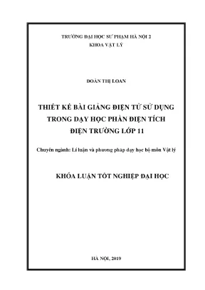 Luận văn thạc sĩ hay thiết kế bài giảng điện tử sử dụng trong dạy học phần điện tích điện trường lớp 11