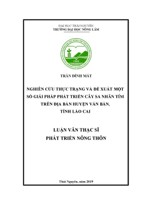 Luận văn thạc sĩ hay nghiên cứu thực trạng và đề xuất một số giải pháp phát triển cây sa nhân tím trên địa bàn huyện văn bàn tỉnh lào cai