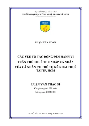 Luận văn thạc sĩ kế toán các yếu tố tác động đến hành vi tuân thủ thuế thu nhập cá nhân của cá nhân cư trú tự kê khai thuế tại tp hcm