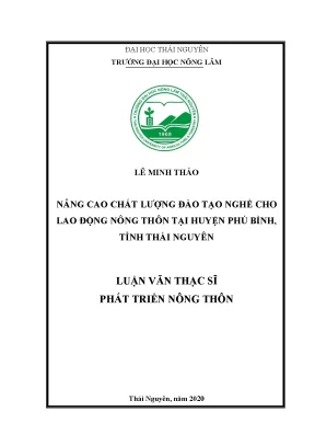 Luận văn thạc sĩ hay nâng cao chất lượng đào tạo nghề cho lao động nông thôn tại huyện phú bình tỉnh thái nguyên