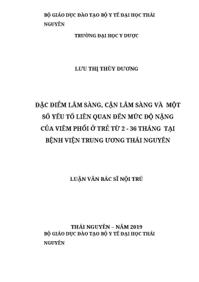 Đặc điểm lâm sàng cận lâm sàng và một số yếu tố liên quan đến mức độ nặng của viêm phổi ở trẻ từ 2 ­ 36 tháng tại bệnh viện trung ương thái nguyên luận văn bác sĩ nội trú