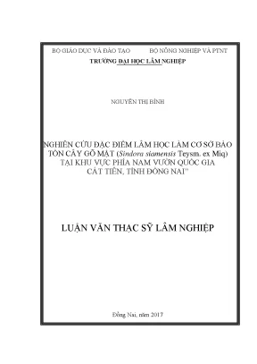 Luận văn thạc sĩ hay nghiên cứu đặc điểm lâm học làm cơ sở bảo tồn cây gõ mật sindora siamensis teysm ex miq tại khu vực phía nam vườn quốc gia cát tiên tỉnh đồng nai