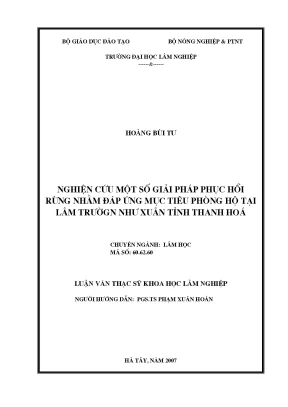 Luận văn thạc sĩ hay nghiên cứu một số giải pháp phục hồi rừng nhằm đáp ứng mục tiêu phòng hộ tại lâm trường như xuân tỉnh thanh hóa