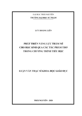 Luận văn thạc sĩ hay phát triển năng lực thẩm mĩ cho học sinh qua các tác phẩm thơ trong chương trình tiểu học