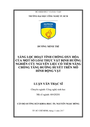 Luận văn thạc sĩ hay sàng lọc hoạt tính chống oxy hóa của một số loài thực vật định hướng nghiên cứu nguyên liệu có tiềm năng chống tăng đường huyết trên mô hình động vật