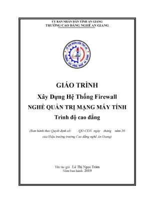 Giáo trình xây dựng hệ thống firewall nghề quản trị mạng máy tính trình độ cao đẳng