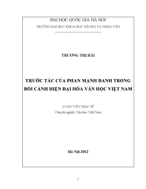 Luận văn thạc sĩ văn học việt nam trước tác của phan mạnh danh trong bối cảnh hiện đại hóa văn học việt nam