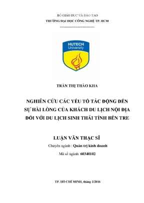 Luận văn thạc sĩ hay nghiên cứu các yếu tố tác động đến sự hài lòng của khách du lịch nội địa đối với du lịch sinh thái tỉnh bến tre