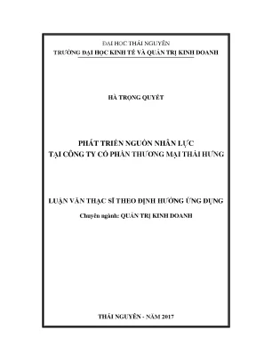 Luận văn thạc sĩ hay phát triển nguồn nhân lực tại công ty cổ phần thương mại thái hưng
