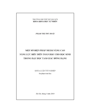 Khóa luận một số biện pháp nhằm nâng cao năng lực biểu diễn toán học cho học sinh trong dạy học tam giác đồng dạng