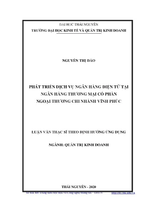 Luận văn thạc sĩ hay phát triển dịch vụ ngân hàng điện tử tại ngân hàng thương mại cổ phần ngoại thương chi nhánh vĩnh phúc