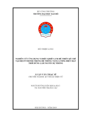 Luận văn thạc sĩ kỹ thuật điện tử nghiên cứu ứng dụng vi điều khiển avr để thiết kế chế tạo bộ inverter trong hệ thống năng lượng mặt trời dùng làm nguồn dự phòng