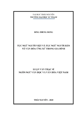 Luận văn thạc sĩ hay tục ngữ người việt và tục ngữ người hán về văn hóa ứng xử trong gia đình