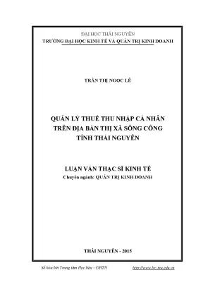 Luận văn thạc sĩ hay quản lý thuế thu nhập cá nhân trên địa bàn thị xã sông công tỉnh thái nguyên