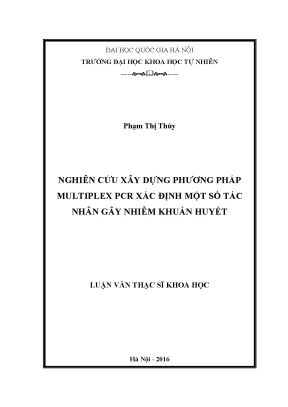 Luận văn thạc sĩ hay nghiên cứu xây dựng phương pháp multiplex pcr xác định một số tác nhân gây nhiễm khuẩn huyết