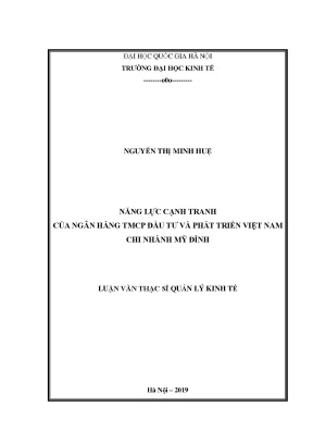 Luận văn thạc sĩ hay năng lực cạnh tranh của ngân hàng tmcp đầu tư và phát triển việt nam chi nhánh mỹ đình