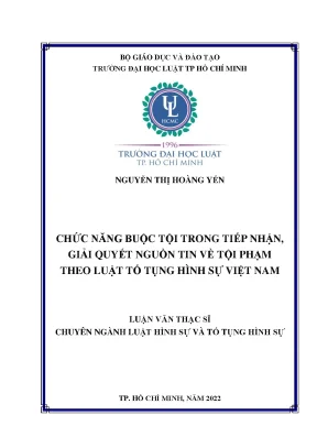 Chức năng buộc tội trong tiếp nhận giải quyết nguồn tin về tội phạm theo luật tố tụng hình sự việt nam