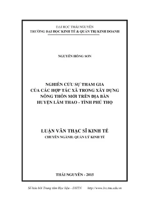 Luận văn thạc sĩ hay nghiên cứu sự tham gia của các hợp tác xã trong xây dựng nông thôn mới trên địa bàn huyện lâm thao tỉnh phú thọ