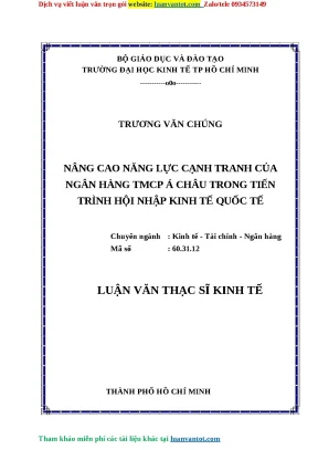 Luận văn nâng cao năng lực cạnh tranh của ngân hàng tmcp á châu trong tiến trình hội nhập kinh tế quốc tế