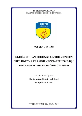 Luận văn thạc sĩ hay nghiên cứu ảnh hưởng của thư viện đến việc học tập của sinh viên tại trường đại học kinh tế thành phố hồ chí minh