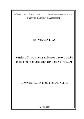 Luận văn thạc sĩ hay nghiên cứu quy luật biến động dòng chảy ở một số lưu vực điển hình của việt nam